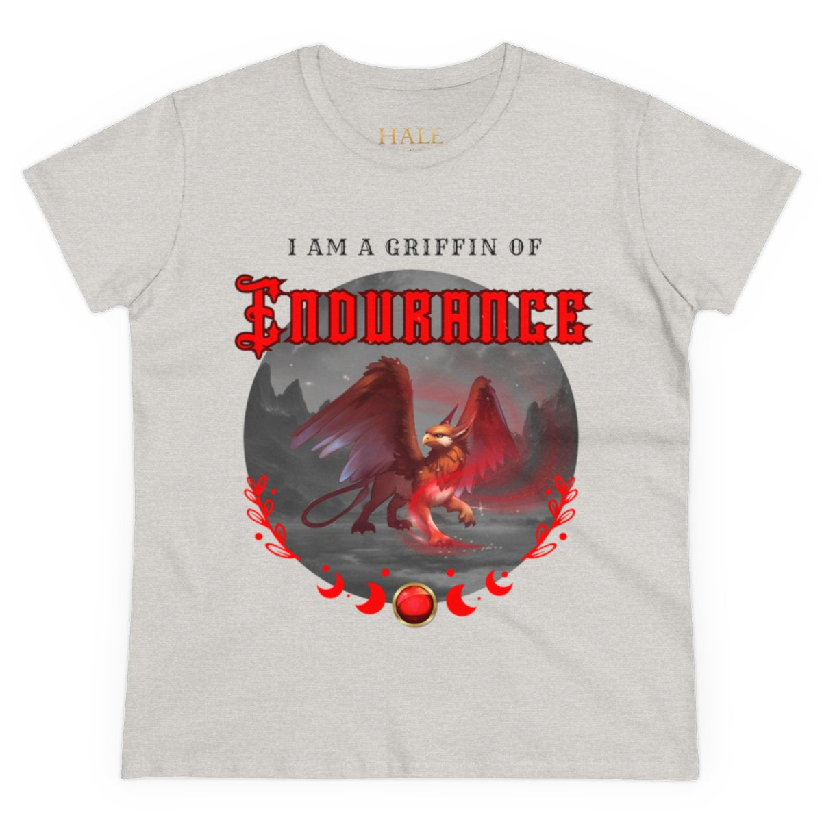 "I am a Griffin of ENDURANCE"- Graphic Cotton T-Shirt-HALE