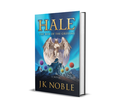 HALE: The Rise Of The Griffins By Jk Noble Paperback